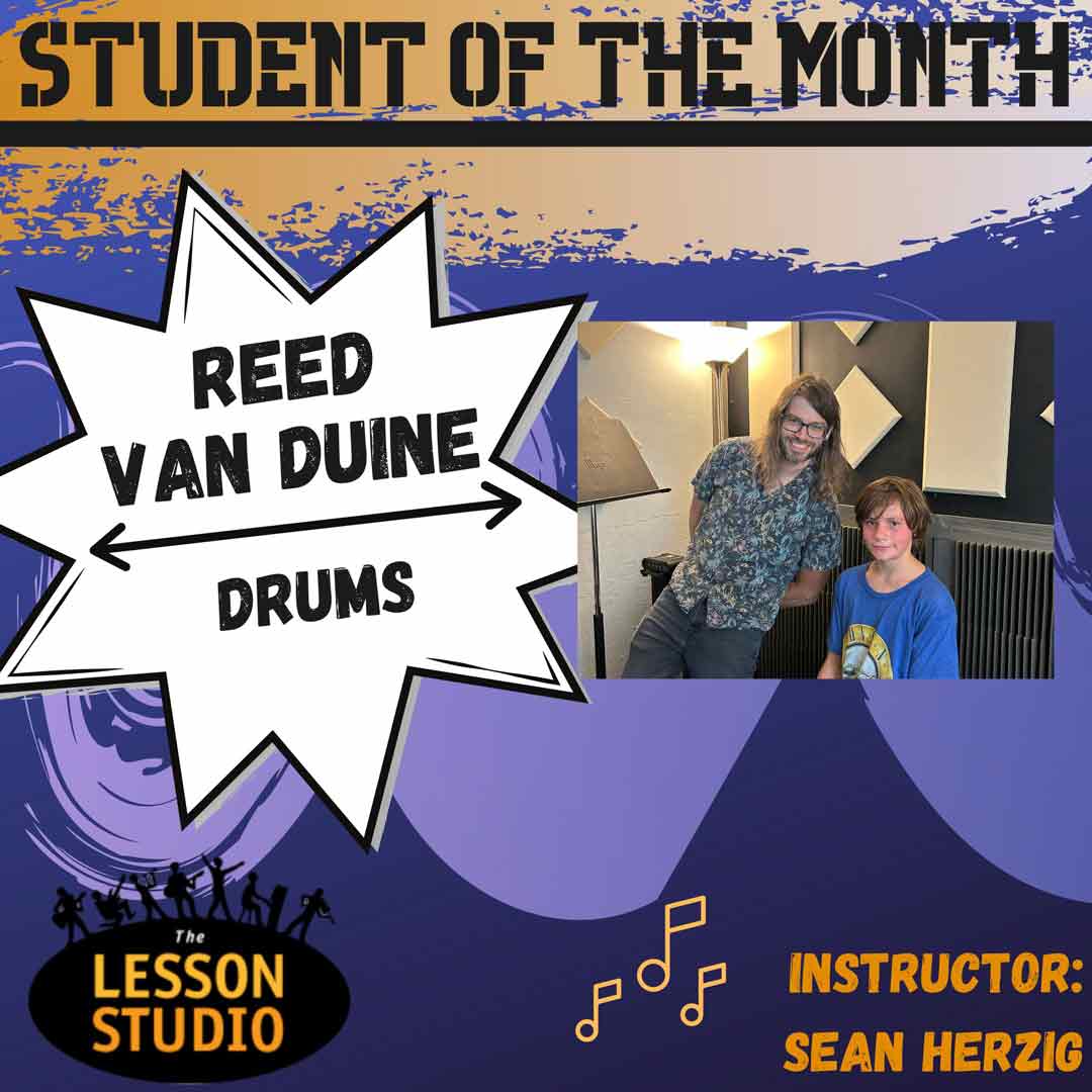 Drums Student of the Month - Reed Van Duine