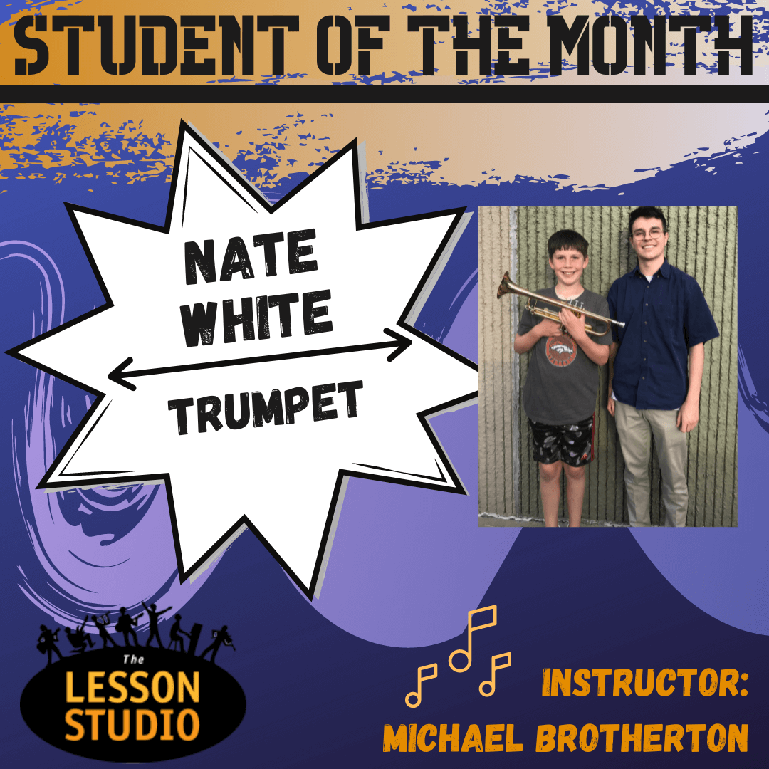 The Lesson Studio Trumpet Student of the Month Nate White.