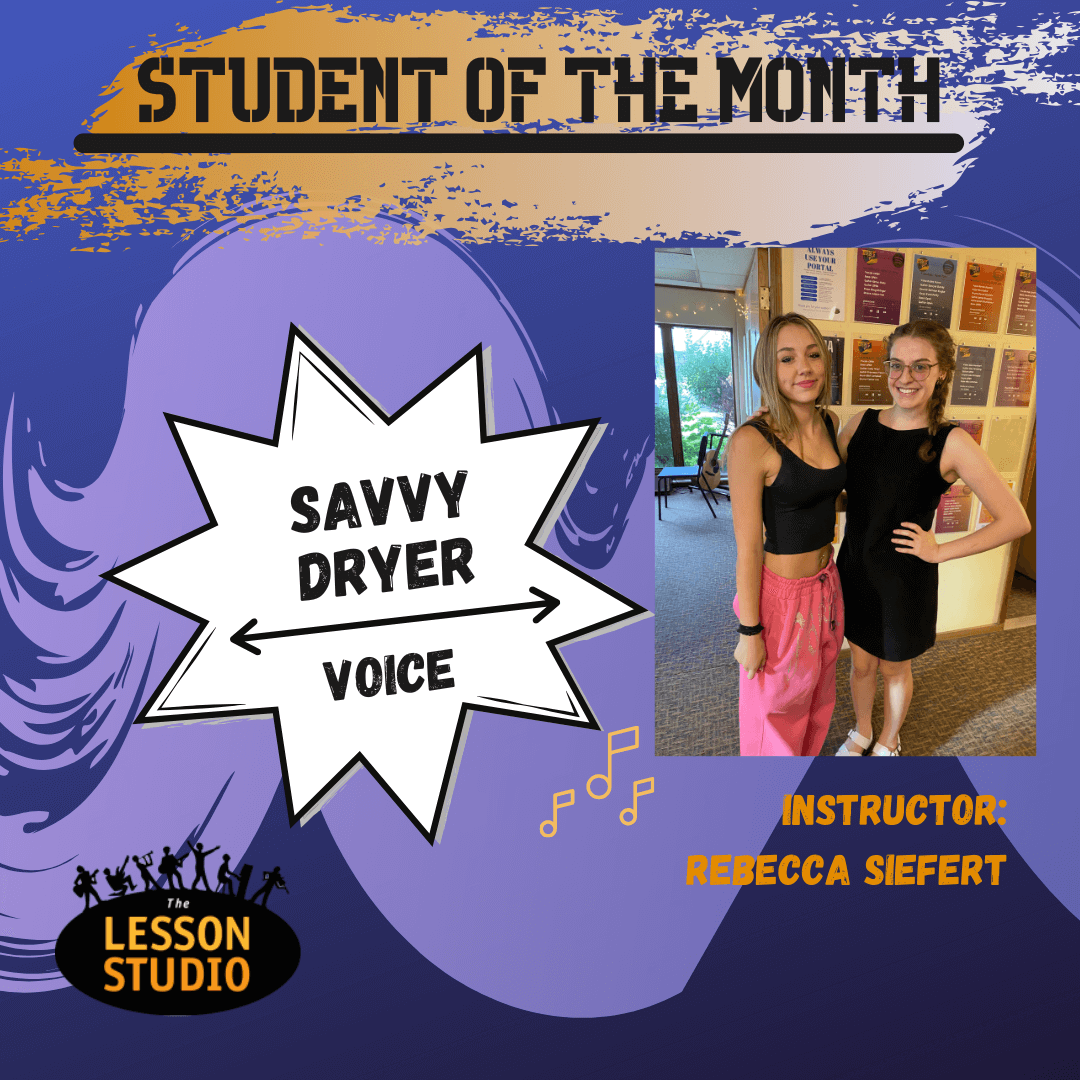 The Lesson Studio November 2024 Voice Student of the Month Savvy Dryer